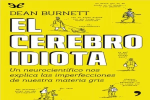 El cerebro idiota